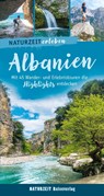 Naturzeit erleben: Albanien - Laura Lehnert - 9783944378626