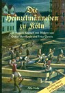 Die Heinzelmännchen zu Köln - August Kopisch - 9783945004074