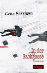 In der Sackgasse - Gene Kerrigan ; Marcus Müntefering - 9783945133286