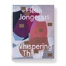 Hella Jongerius - Glenn Adamson ; Marcella Hanika - 9783945852729