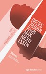 Dieses Zimmer kann man nicht essen - Nicol Hochholczerová - 9783946046424