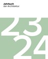 Jahrbuch der Architektur 23/24 - Fiona Dummann ; Dennis Krause ; Anneke Lubkowitz ; Lena Meyer - 9783946154747