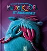 Muddelkuddel ist angegruselt - Steffi Freitag - 9783946360612