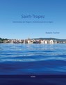 Saint-Tropez Kultur und Traditionen -  - 9783946368144