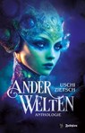 Anderwelten - Uschi Zietsch - 9783946773504