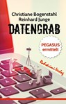 Datengrab - Christiane Bogenstahl ; Reinhard Junge - 9783947848362
