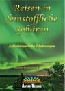 Reisen in feinstoffliche Sphären - Ute Kretzschmar - 9783948034504