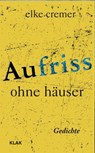 Aufriss ohne Häuser - Elke Cremer - 9783948156480