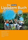 Das neue Lipödembuch - Nicole Gerlach ;  Dominik von Lukowicz ;  Michael Sauter ;  Ruth Leitenmaier ;  Daniela Fleischmann ;  Bernd Degen - 9783948309077