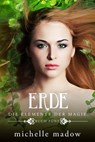 Erde - Die Elemente der Magie 5 - Michelle Madow - 9783948684495