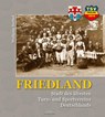 FRIEDLAND - Stadt des ältesten Turn- und Sportvereins Deutschlands - Wolfgang Barthel - 9783948995089