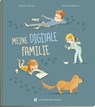 Meine digitale Familie - Amélie Javaux - 9783949276149