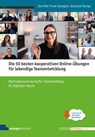 Die 50 besten kooperativen Online-Übungen für lebendige Teamentwicklung - Jennifer Frank-Schagerl ; Elisabeth Rumpl - 9783949611094