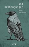 Vom Krähenjungen - Sonja Kettenring - 9783949671104