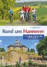 Schnelle, M: Rund um Hannover - SCHNELLE,  Michael - 9783954005864