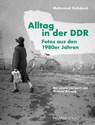 Alltag in der DDR - Mahmoud Dabdoub - 9783954151523