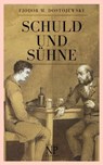 Schuld und Sühne - Fjodor Michailowitsch Dostojewski - 9783954182527