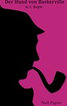 Sherlock Holmes und der Hund von Baskerville - Arthur Conan Doyle - 9783954187065