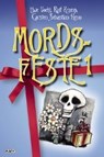 Voehl, U: Mords-Feste Band 1 - VOEHL,  Uwe ; Kramp, Ralf ; Henn, Carsten Sebastian - 9783954413584