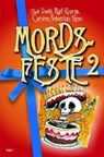 Voehl, U: Mords-Feste 2 - VOEHL,  Uwe ; Kramp, Ralf ; Henn, Carsten Sebastian - 9783954413799