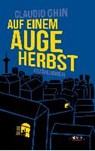 Auf einem Auge Herbst - GHIN,  Claudio - 9783954610617
