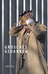 Grosches Gedanken - Erwin Grosche - 9783954612277