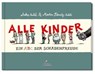 Alle Kinder. Mini-Ausgabe - Martin Schmitz-Kuhl - 9783954700820