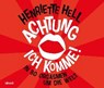 Hell, H: Achtung, ich komme!/CDs -  - 9783954713653