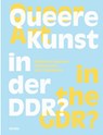 Queere Kunst in der DDR? - Stephan Koal Kvost - 9783954768585