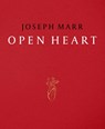 Open Heart - Joseph Marr - 9783954768592