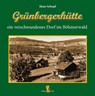 Grünbergerhütte - Hans Schopf - 9783955111847
