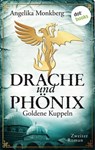 DRACHE UND PHÖNIX – Band 2: Goldene Kuppeln - Angelika Monkberg - 9783955204570