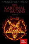 Der Kardinal des Satans - Hannes Wertheim - 9783955301811
