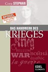 Das Handwerk des Krieges - Cora Stephan - 9783955302597
