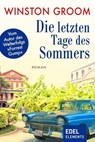 Die letzten Tage des Sommers - Winston Groom - 9783955306175