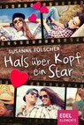 Hals über Kopf ein Star - Susanne Fülscher - 9783955308704
