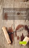 Silvaner trocken oder ein tödlicher Tropfen - Anne Riebel - 9783955420406
