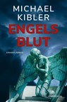 Engelsblut - Michael Kibler - 9783955424695