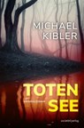 Totensee - Michael Kibler - 9783955425487