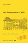Und dann passierte es doch! - SMOLKA,  Peter - 9783955440022