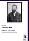 Röntgen Ray - Carl Beck - 9783955646745