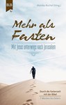 Mehr als Fasten - Bibellesebund - 9783955683313