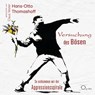 Versuchung des Bösen -  - 9783956164958