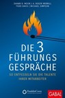 Die 3 Führungsgespräche - Shawn D. Moon ; A. Roger Merrill ; Todd Davis ; Michael Simpson - 9783956236914