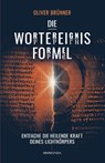 Die Wortereignisformel - Oliver Brünner - 9783956280849