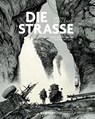 Die Straße - Manu Larcenet - 9783956404238