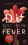 Du bist mein Feuer - Isabelle Ronin - 9783956497728