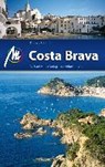 Costa Brava Reiseführer Michael Müller Verlag - SCHRÖDER,  Thomas - 9783956543814