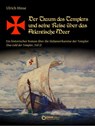 Der Traum des Templers und seine Reise über das Atlantische Meer - Ulrich Hinse - 9783956556098