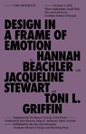 Design in a Frame of Emotion - Hannah Beachler - 9783956795596